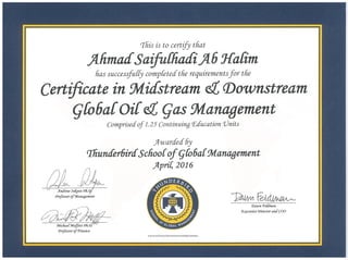 Thunderbird Certificate in Midstream, Downstream Oil & Gas Management