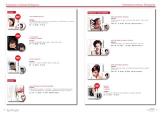 9796
Catálogo
Imagen Personal
2015/2016
Formación continua: PeluqueríaFormación continua: Peluquería
CORTES femeninos actuales
Contenidos:
Corte desfilado a navaja • Corte a tijera en capas progresivas • Corte geométrico • Contrastes de
texturas • Técnicas y movimientos en el corte
DVD Ref.: DVDS063 PVP: 43,43€
Corte
EL CORTE CLÁSICO
DE CABALLERO Y BARBERÍA
Contenidos:
Corte clásico • Personalización del corte clásico • Arreglo de barba y bigote
DVD Ref.: DVDS062 PVP: 43,43€
ESTILOS DE CABALLERO
Contenidos:
Classic fashion • Creación de contrastes • Nature hair • New marine
DVD Ref.: DVDS073 PVP: 43,43€
CURSO PROFESIONAL DE PELUQUERÍA COORDINADA
Contenidos:
Un estilo completo • Los secretos de un buen estilista • Recordando conceptos • El idioma de los colores
• ¿Cuál es el color más adecuado? • La clave del éxito, la personalización • Tendencias • Paso a paso
Libro + DVD Ref.: PELQ005 PVP: 49,80€ ISBN: 978-84-15569-53-4
Color
peinados y recogidos
PEINADOS,
TRENZADOS
Y ACABADOS
Contenidos:
Combinación de estilo • Marcado de melena con tenacillas • Trenza egipcia • New fashion
DVD Ref.: DVDS072 PVP: 43,43€
CURSO PROFESIONAL DE PEINADOs Y ACABADOS
Contenidos:
Visagismo para peinados • Líneas, particiones y proyecciones • Paso a Paso
LIBRO + DVD Ref.: PELQ003 PVP: 49,80€ ISBN: 978-84-15569-19-0
CURSO PROFESIONAL DE RECOGIDOS
Contenidos:
Visagismo y estilismo para recogidos • Conocimientos previos para la realización de recogidos
• Paso a Paso
LIBRO + DVD Ref.: PELQ002 PVP: 49,80€ ISBN: 978-84-15569-20-6
CURSO PROFESIONAL DE TRENZADOS
Contenidos:
Trenzados: un peinado con historia • Tipos de trenzados y técnicas • Atención al cliente
• Paso a Paso
LIBRO + DVD Ref.: PELQ004 PVP: 49,80€ ISBN: 978-84-15569-21-3
 