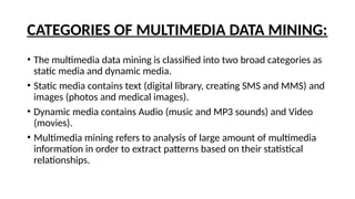 327265537-Multimedia-Mining-Presentation.pptx