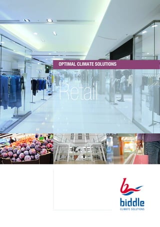 Retail
OPTIMAL	CLIMATE	SOLUTIONS
 