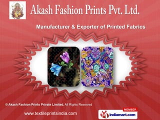 Manufacturer & Exporter of Printed Fabrics
 