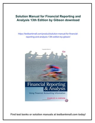 Solution Manual for Financial Reporting and Analysis 13th Edition by ...