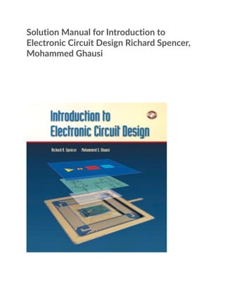 Comprehensive Solution Manual for Electronic Circuit Design by Spencer ...