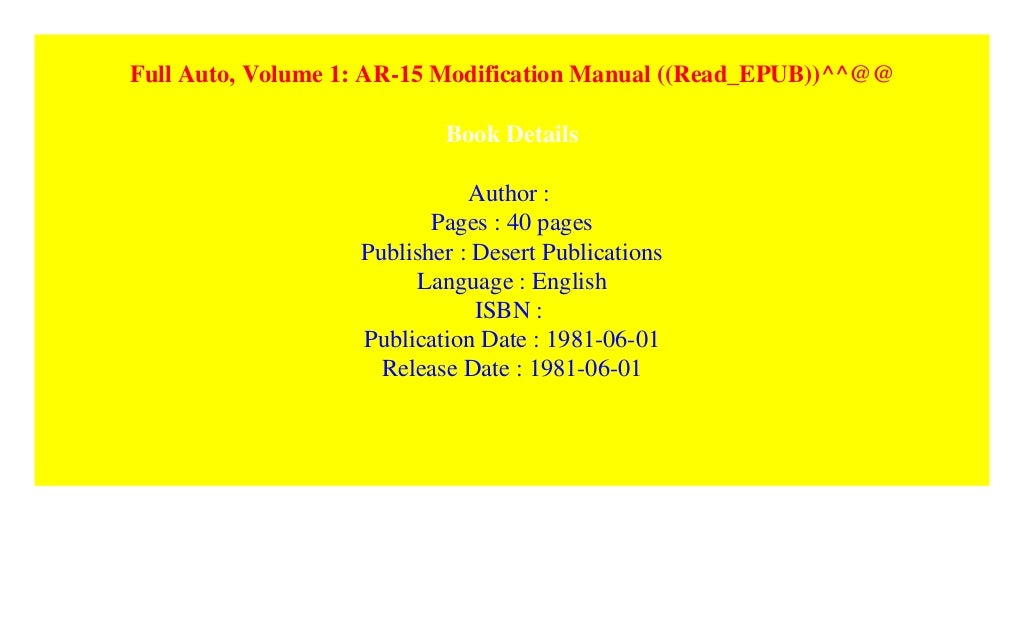 Full Auto Modification Manual by Desert Publications
