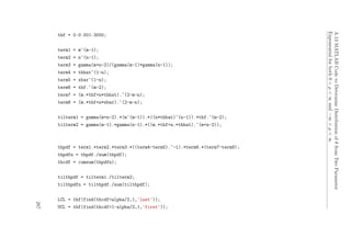 A.13MATLABCodetoDetermineDistributionofθfromTwoParameter
Exponentialforboth0<µ<∞and−∞<µ<∞
thf = 0:0.001:3000;
term1 = mˆ(m-1);
term2 = nˆ(n-1);
term3 = gamma(m+n-2)/(gamma(m-1)*gamma(n-1));
term4 = thhatˆ(1-n);
term5 = xbarˆ(1-n);
term6 = thf.ˆ(m-2);
term7 = (m.*thf+n*thhat).ˆ(2-m-n);
term8 = (m.*thf+n*xbar).ˆ(2-m-n);
tilterm1 = gamma(m+n-2).*(mˆ(m-1)).*((n*thhat)ˆ(n-1)).*thf.ˆ(m-2);
tilterm2 = gamma(m-1).*gamma(n-1).*((m.*thf+n.*thhat).ˆ(m+n-2));
thpdf = term1.*term2.*term3.*((term4-term5).ˆ-1).*term6.*(term7-term8);
thpdfn = thpdf./sum(thpdf);
thcdf = cumsum(thpdfn);
tilthpdf = tilterm1./tilterm2;
tilthpdfn = tilthpdf./sum(tilthpdf);
LCL = thf(find(thcdf<alpha/2,1,’last’));
UCL = thf(find(thcdf>1-alpha/2,1,’first’));
287
 