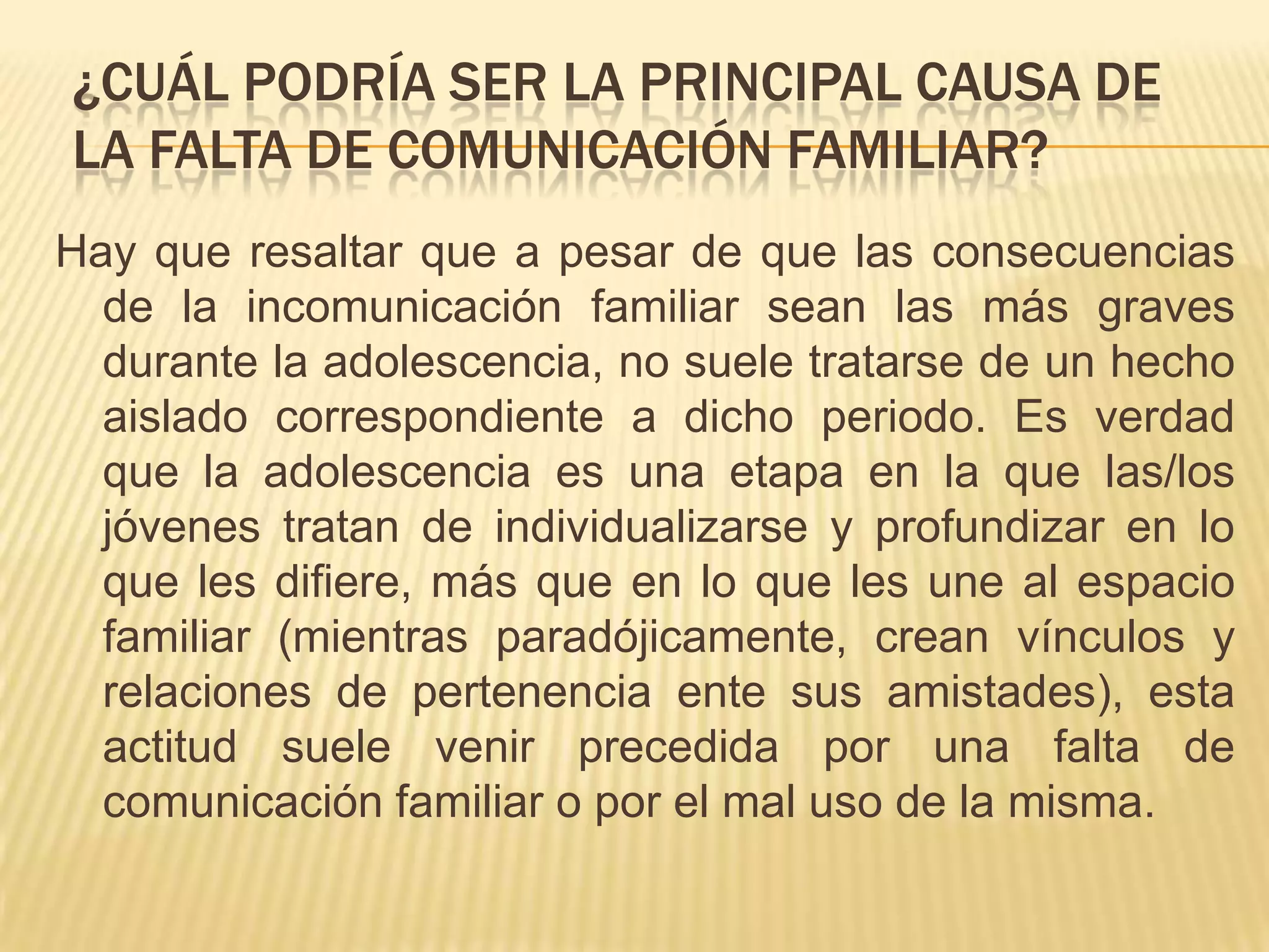 329.la familia en tiempo modernos importancia de la comunicación | PPT