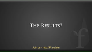 Join us - http://FI.co/join
 