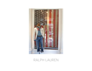 Ralph Lauren
 