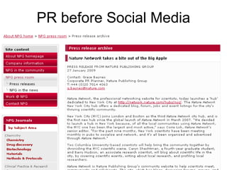 PR before Social Media
• Screenshot: email/web
 