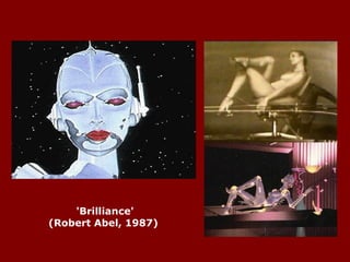 'Brilliance' (Robert Abel, 1987)  