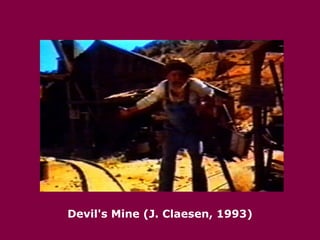 Devil's Mine (J. Claesen, 1993) 