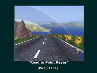 "Road to Point Reyes" (Pixar, 1983)   