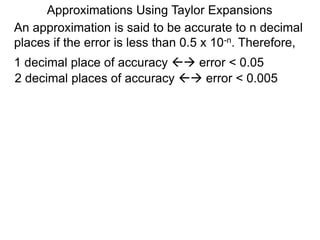 32 approximation, differentiation and integration of power series x | PPTX