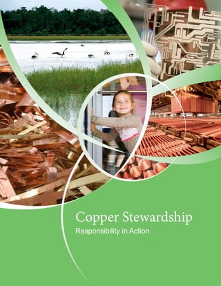 Copper Stewardship
Responsibility in Action
 