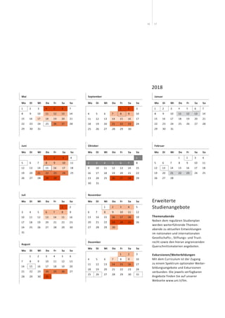 1716
Erweiterte
Studienangebote
Themenabende
Neben dem regulären Studienplan
werden weiterführende Themen-
abende zu aktuellen Entwicklungen
im nationalen und internationalen
Gesellschafts-, Stiftungs- und Trust-
recht sowie den hieran angrenzenden
Querschnittsmaterien angeboten.
Exkursionen/Weiterbildungen
Mit dem Curriculum ist der Zugang
zu einem Spektrum optionaler Weiter-
bildungs­angebote und Exkursionen
verbunden. Die jeweils verfügbaren
­Angebote finden Sie auf unserer
Webseite www.uni.li/llm.
2018
Mai
Mo Di Mi Do Fr Sa So
1 2 3 4 5 6 7
8 9 10 11 12 13 14
15 16 17 18 19 20 21
22 23 24 25 26 27 28
29 30 31
Juli
Mo Di Mi Do Fr Sa So
1 2
3 4 5 6 7 8 9
10 11 12 13 14 15 16
17 18 19 20 21 22 23
24 25 26 27 28 29 30
31
Juni
Mo Di Mi Do Fr Sa So
1 2 3 4
5 6 7 8 9 10 11
12 13 14 15 16 17 18
19 20 21 22 23 24 25
26 27 28 29 30
August
Mo Di Mi Do Fr Sa So
1 2 3 4 5 6
7 8 9 10 11 12 13
14 15 16 17 18 19 20
21 22 23 24 25 26 27
28 29 30 31
Januar
Mo Di Mi Do Fr Sa So
1 2 3 4 5 6 7
8 9 10 11 12 13 14
15 16 17 18 19 20 21
22 23 24 25 26 27 28
29 30 31
September
Mo Di Mi Do Fr Sa So
1 2 3
4 5 6 7 8 9 10
11 12 13 14 15 16 17
18 19 20 21 22 23 24
25 26 27 28 29 30
Oktober
Mo Di Mi Do Fr Sa So
1
2 3 4 5 6 7 8
9 10 11 12 13 14 15
16 17 18 19 20 21 22
23 24 25 26 27 28 29
30 31
November
Mo Di Mi Do Fr Sa So
1 2 3 4 5
6 7 8 9 10 11 12
13 14 15 16 17 18 19
20 21 22 23 24 25 26
27 28 29 30
Dezember
Mo Di Mi Do Fr Sa So
1 2 3
4 5 6 7 8 9 10
11 12 13 14 15 16 17
18 19 20 21 22 23 24
25 26 27 28 29 30 31
Februar
Mo Di Mi Do Fr Sa So
1 2 3 4
5 6 7 8 9 10 11
12 13 14 15 16 17 18
19 20 21 22 23 24 25
26 27 28
 