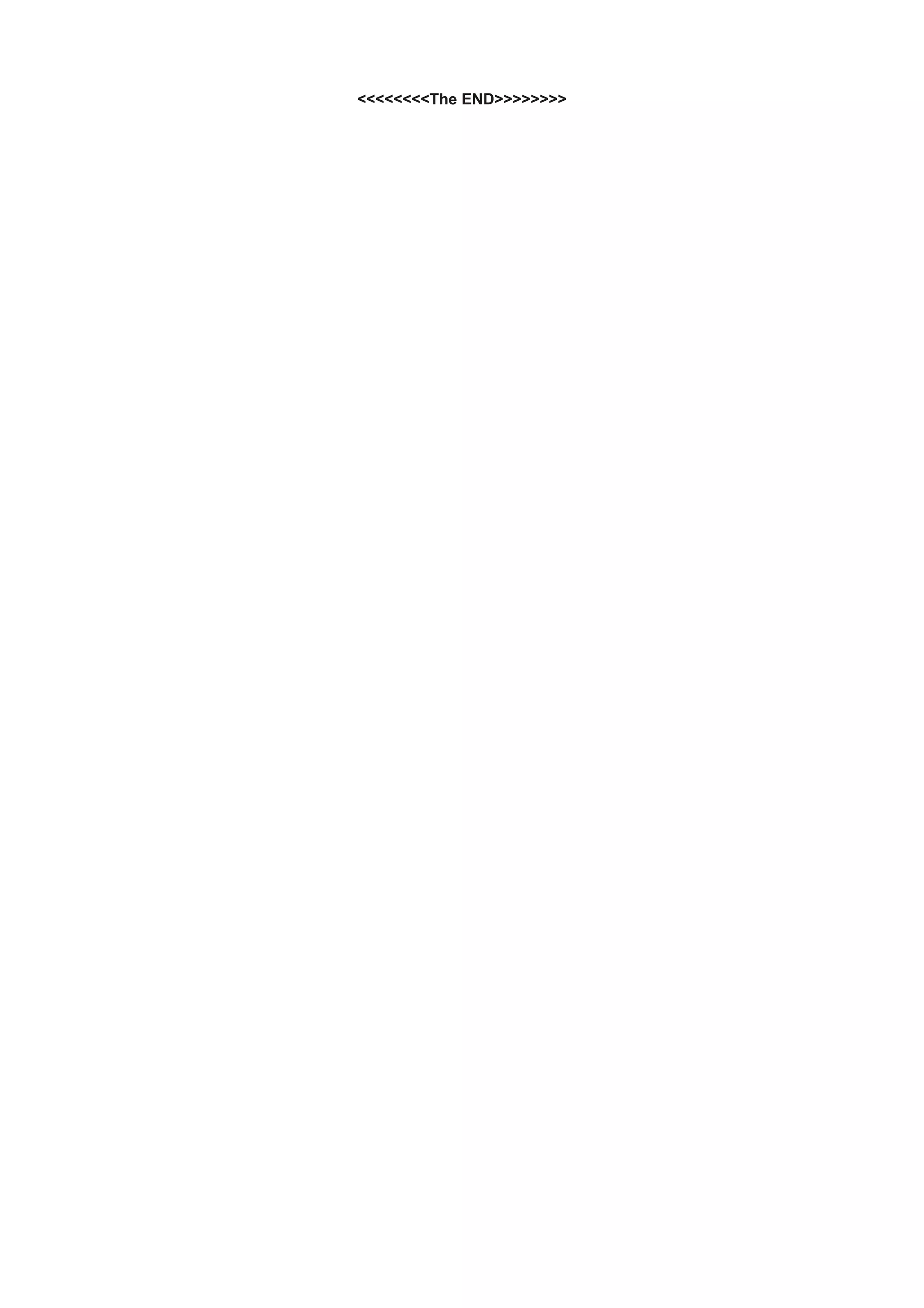 <<<<<<<<The END>>>>>>>>
 