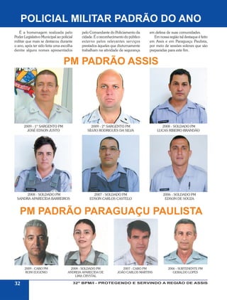 32 Batalhão de Polícia Militar do Interior -  região de Assis - SP - revista do batalhão de Assis Slide 31