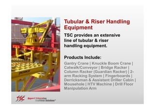 Nov Riser Catwalk Machine We are TSC-Rev1-small | PDF