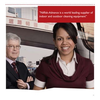 23
Where income is concerned, a profit margin
(EBIT) of around 8.5% is expected, which is
similar to 2007.
”Nilfisk-Advance is a world leading supplier of
indoor and outdoor cleaning equipment”
 