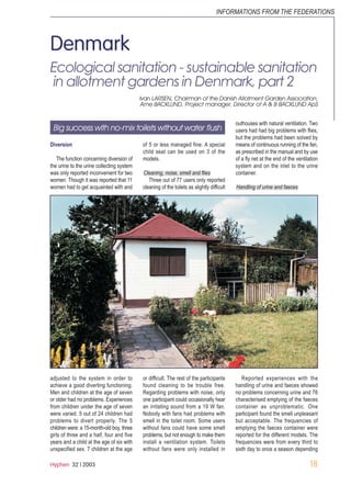 Hyphen 32 | 2003
Denmark
Ecological sanitation - sustainable sanitation
in allotment gardens in Denmark, part 2
Diversion
...