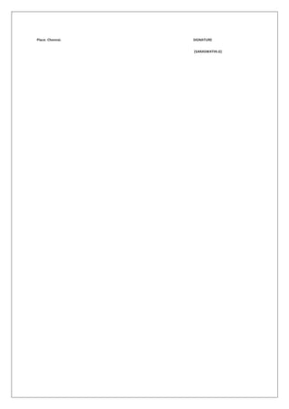 Place: Chennai. SIGNATURE
(SARASWATHI.G)
 