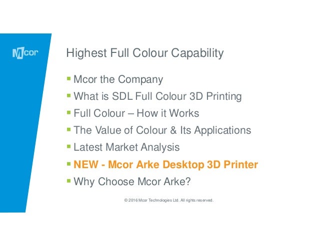 Mcor Arke Customer Presentation V1medium Res For Pc1 Mcor Arke Customer Presentation V1medium Res For Pc1