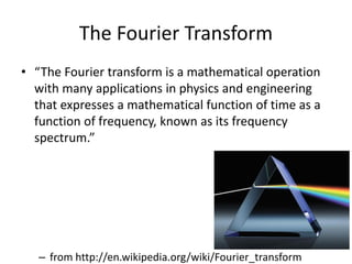 FAST FOURIER TRANSFORM FAST FOURIER TRANSFORM FAST FOURIER TRANSFORM | PDF