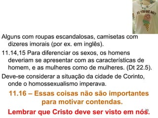 23
9. Alguns membros monopolizam a EBD, outros o
louvor, dizendo que não há membros competentes
Dons do Espírito devem ser exercidos para edificação
da igreja e não para se exibir e mostrar superioridade.
“Eu tenho esse dom” Dons como moeda de barganha
“Esse dom me tem...” O dom não é propriedade de
ninguém, é concedido pelo ES
12.21,25 Não desprezar nenhum dom dos irmãos.
No cap 13 está o texto clássico sobre o amor
13.1-3;16.4 O que move a humanidade? Para Marx e
Adam Smith são os bens materiais, para Freud é o
impulso pela reprodução, para Jesus é o amor altruísta
(fazer o bem segundo Deus, sem esperar retribuição).
 