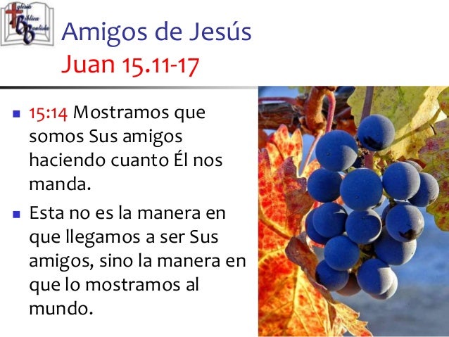 Resultado de imagen para Juan 15,14-15