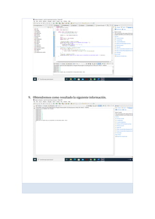 9. Obtendremos como resultado la siguiente información.
 