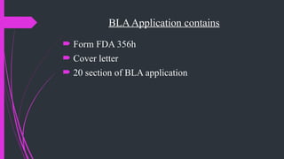 Module Section Bla Biologics and Biosimilars & Development and approval of biologics and ...