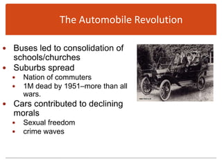 The Second Industrial RevolutionU.S. develops the highest standard of living in the world The twenties and the second revolutionelectricity replaces steam Henry Ford’s modern assembly line introduced Rise of the airline industry