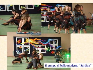 il gruppo di ballo moderno “Sardian”   