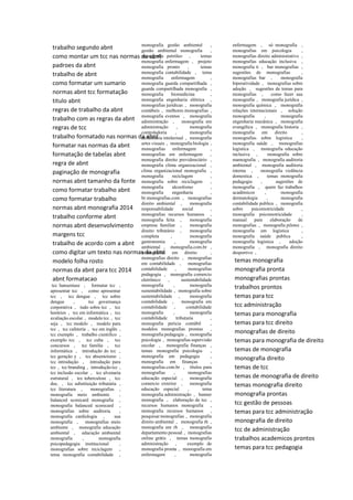 trabalho segundo abnt
como montar um tcc nas normas da abnt
padroes da abnt
trabalho de abnt
como formatar um sumario
normas abnt tcc formatação
titulo abnt
regras de trabalho da abnt
trabalho com as regras da abnt
regras de tcc
trabalho formatado nas normas da abnt
formatar nas normas da abnt
formatação de tabelas abnt
regra de abnt
paginação de monografia
normas abnt tamanho da fonte
como formatar trabalho abnt
como formatar trabalho
normas abnt monografia 2014
trabalho conforme abnt
normas abnt desenvolvimento
margens tcc
trabalho de acordo com a abnt
como digitar um texto nas normas da abnt
modelo folha rosto
normas da abnt para tcc 2014
abnt formatacao
tcc hanseníase , formatar tcc ,
apresentar tcc , como apresentar
tcc , tcc dengue , tcc sobre
dengue , tcc governança
corporativa , tudo sobre tcc , tcc
horários , tcc em informática , tcc
avaliação escolar , modelo tcc , tcc
seja , tcc modelo , modelo para
tcc , tcc cafeteria , tcc em inglês ,
tcc exemplo , trabalho cientifico ,
exemplo tcc , tcc cuba , tcc
concursos , tcc família , tcc
informática , introdução do tcc ,
tcc geração y , tcc absenteísmo ,
tcc introdução , introdução para
tcc , tcc branding , introdução tcc ,
tcc inclusão escolar , tcc alvenaria
estrutural , tcc tuberculose , tcc
doc. , tcc substituição tributária ,
tcc literatura , monografias ,
monografia meio ambiente ,
balanced scorecard monografia ,
monografia balanced scorecard ,
monografias sobre auditoria ,
monografia cardiologia , sua
monografia , monografias meio
ambiente , monografia educação
ambiental , educação ambiental
monografia , monografia
psicopedagogia institucional ,
monografias sobre reciclagem ,
tema monografia contabilidade ,
monografia gestão ambiental ,
gestão ambiental monografia ,
monografia petróleo , temas
monografia enfermagem , projeto
monografia pronto , temas
monografia contabilidade , tema
monografia enfermagem ,
monografia guarda compartilhada ,
guarda compartilhada monografia ,
monografia biomedicina ,
monografia engenharia elétrica ,
monografias jurídicas , monografia
contábeis , melhores monografias ,
monografia eventos , monografia
administração , monografia em
administração , monografia
controladoria , monografia
deficiência intelectual , monografia
artes visuais , monografia biologia ,
monografias enfermagem ,
monografias em enfermagem ,
monografia direito previdenciário ,
monografia clima organizacional ,
clima organizacional monografia ,
monografia reciclagem ,
monografia sobre reciclagem ,
monografia alcoolismo ,
monografia engenharia ,
br.monografias.com , monografias
direito ambiental , monografia
responsabilidade social ,
monografias recursos humanos ,
monografia feita , monografia
empresa familiar , monografia
direito tributário , monografia
completa , monografia
gastronomia , monografia
ambiental , monografia.com.br ,
monografias em direito ,
monografias direito , monografias
em contabilidade , monografias
contabilidade , monografias
pedagogia , monografia comercio
eletrônico , sustentabilidade
monografia , monografia
sustentabilidade , monografia sobre
sustentabilidade , monografia
contabilidade , monografia em
contabilidade , contabilidade
monografia , monografia
contabilidade tributaria ,
monografia pericia contábil ,
modelos monografias prontas ,
monografia pedagogia , monografia
psicologia , monografias supervisão
escolar , monografia finanças ,
temas monografia psicologia ,
monografia em pedagogia ,
monografia em finanças ,
monografias.com.br , títulos para
monografias , monografias
educação especial , monografia
comercio exterior , monografia
educação especial , tema
monografia administração , banner
monografia , elaboração de tcc ,
recursos humanos monografia ,
monografia recursos humanos ,
pesquisar monografias , monografia
direito ambiental , monografia rh ,
monografia em rh , monografia
departamento pessoal , monografias
online grátis , temas monografia
administração , exemplo de
monografia pronta , monografia em
enfermagem , monografia
enfermagem , só monografia ,
monografias em psicologia ,
monografias direito administrativo ,
monografias educação inclusiva ,
monografia ti , bar monografias ,
sugestões de monografias ,
monografias bar , monografia
hiperatividade , monografias sobre
adoção , sugestões de temas para
monografias , como fazer sua
monografia , monografia jurídica ,
monografia química , monografia
relações internacionais , solução
monografia , monografia
engenharia mecânica , monografia
evangélica , monografia historia ,
monografia em direito ,
monografias sobre logística ,
monografia saúde , monografias
logística , monografia educação
inclusiva , monografia sobre
mamografia , monografia auditoria
ambiental , monografia auditoria
interna , monografia violência
domestica , temas monografia
pedagogia , sugestões de
monografia , quem faz trabalhos
acadêmicos , monografia
dermatologia , monografia
contabilidade publica , monografia
sobre psicomotricidade ,
monografia psicomotricidade ,
manual para elaboração de
monografias , monografia pilotes ,
monografia em logística ,
monografia saúde publica ,
monografia logística , adoção
monografia , monografia direito
desportivo ,
temas monografia
monografia pronta
monografias prontas
trabalhos prontos
temas para tcc
tcc administração
temas para monografia
temas para tcc direito
monografias de direito
temas para monografia de direito
temas de monografia
monografia direito
temas de tcc
temas de monografia de direito
temas monografia direito
monografia prontas
tcc gestão de pessoas
temas para tcc administração
monografia de direito
tcc de administração
trabalhos academicos prontos
temas para tcc pedagogia
 