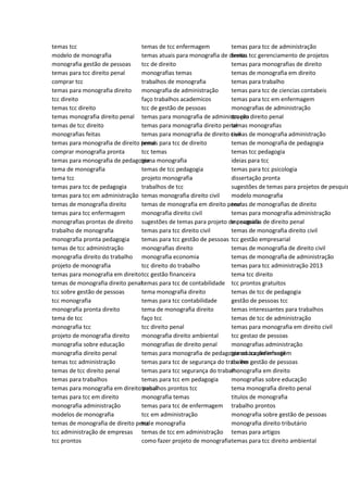 temas tcc
modelo de monografia
monografia gestão de pessoas
temas para tcc direito penal
comprar tcc
temas para monografia direito
tcc direito
temas tcc direito
temas monografia direito penal
temas de tcc direito
monografias feitas
temas para monografia de direito penal
comprar monografia pronta
temas para monografia de pedagogia
tema de monografia
tema tcc
temas para tcc de pedagogia
temas para tcc em administração
temas de monografia direito
temas para tcc enfermagem
monografias prontas de direito
trabalho de monografia
monografia pronta pedagogia
temas de tcc administração
monografia direito do trabalho
projeto de monografia
temas para monografia em direito
temas de monografia direito penal
tcc sobre gestão de pessoas
tcc monografia
monografia pronta direito
tema de tcc
monografia tcc
projeto de monografia direito
monografia sobre educação
monografia direito penal
temas tcc administração
temas de tcc direito penal
temas para trabalhos
temas para monografia em direito penal
temas para tcc em direito
monografia administração
modelos de monografia
temas de monografia de direito penal
tcc administração de empresas
tcc prontos
temas de tcc enfermagem
temas atuais para monografia de direito
tcc de direito
monografias temas
trabalhos de monografia
monografia de administração
faço trabalhos academicos
tcc de gestão de pessoas
temas para monografia de administração
temas para monografia direito penal
temas para monografia de direito civil
temas para tcc de direito
tcc temas
tema monografia
temas de tcc pedagogia
projeto monografia
trabalhos de tcc
temas monografia direito civil
temas de monografia em direito penal
monografia direito civil
sugestões de temas para projeto de pesquisa
temas para tcc direito civil
temas para tcc gestão de pessoas
monografias direito
monografia economia
tcc direito do trabalho
tcc gestão financeira
temas para tcc de contabilidade
tema monografia direito
temas para tcc contabilidade
tema de monografia direito
faço tcc
tcc direito penal
monografia direito ambiental
monografias de direito penal
temas para monografia de pedagogia educação infantil
temas para tcc de segurança do trabalho
temas para tcc segurança do trabalho
temas para tcc em pedagogia
trabalhos prontos tcc
monografia temas
temas para tcc de enfermagem
tcc em administração
tcc e monografia
temas de tcc em administração
como fazer projeto de monografia
temas para tcc de administração
temas tcc gerenciamento de projetos
temas para monografias de direito
temas de monografia em direito
temas para trabalho
temas para tcc de ciencias contabeis
temas para tcc em enfermagem
monografias de administração
tcc em direito penal
temas monografias
temas de monografia administração
temas de monografia de pedagogia
temas tcc pedagogia
ideias para tcc
temas para tcc psicologia
dissertação pronta
sugestões de temas para projetos de pesquis
modelo monografia
temas de monografias de direito
temas para monografia administração
monografia de direito penal
temas de monografia direito civil
tcc gestão empresarial
temas de monografia de direito civil
temas de monografia de administração
temas para tcc administração 2013
tema tcc direito
tcc prontos gratuitos
temas de tcc de pedagogia
gestão de pessoas tcc
temas interessantes para trabalhos
temas de tcc de administração
temas para monografia em direito civil
tcc gestao de pessoas
monografias administração
temas tcc enfermagem
tcc em gestão de pessoas
monografia em direito
monografias sobre educação
tema monografia direito penal
titulos de monografia
trabalho prontos
monografia sobre gestão de pessoas
monografia direito tributário
temas para artigos
temas para tcc direito ambiental
 
