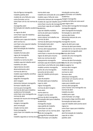 lista de figuras monografia
trabalho padrão abnt
modelo de uma folha de rosto
como formatar um tcc
como fazer um tcc nas normas da
abnt
monografias abnt
formatação de trabalho academico
abnt
as regras da abnt
como fazer capa de trabalhos
padrão abnt word
modelos para capas de trabalho
abnt normas tcc
com fazer uma capa de trabalho
trabalho na abnt
abnt formatação de trabalhos
academicos
trabalho formato abnt
regras de monografia
como formatar tcc
trabalho na norma da abnt
modelo capa de trabalho word
trabalhos em abnt
regras basicas da abnt
desenvolvimento abnt
normas da abnt tcc
modelo capa trabalho cientifico
abnt paragrafo
epígrafes monografia
abnt margem
elementos textuais monografia
formatar trabalho abnt
normas para monografia
normas da abnt para trabalhos
academicos formatação
como fazer uma monografia nas
normas da abnt
exemplo de resumo de monografia
regra do abnt
margens monografia
abnt introdução
citação normas abnt
fonte monografia
como fazer um trabalho nas normas
abnt
trabalho segundo as normas da abnt
norma abnt capa
trabalho de conclusão de curso abnt
modelo capa e folha de rosto
elementos textuais da monografia
modelo de capa de trabalho word
como fazer resumo de monografia
como fazer capa de um trabalho
academico
capa de trabalho modelos
norma da abnt para trabalhos
abnt dissertação
como colocar um trabalho nas
normas da abnt
normas da abnt para monografias
formatação texto abnt
formatar texto abnt
normas abnt espaçamento
margens da abnt
como fazer o resumo da monografia
regras da abnt para resumo
texto nas normas da abnt
espaçamento monografia
exemplo capa de trabalho academico
como fazer uma folha de rosto abnt
modelo sumário monografia
partes de uma monografia
tamanho da letra abnt
capa de trabalho pronta para
imprimir
capa de projetos
formato abnt para trabalhos
capa tcc abnt
regras monografia
normas da abnt margens
texto abnt
norma abnt tcc
margens normas abnt
normas da abnt monografia
formatação abnt para trabalhos
academicos
monografia citação
capa padrão de trabalho
como fazer tcc abnt
como fazer um tcc normas abnt
título de monografia
monografia formatação abnt
como formatar um trabalho
introdução normas abnt
como formatar um trabalho
academico
margem monografia
modelos de folha de rosto word
capa regras abnt
normas abnt monografia formatação
monografia epígrafe
abnt monografia formatação
formatação tcc abnt 2013
normas abnt texto
elementos textuais de uma
monografia
monografia resumo
regras da abnt para capa
normas da abnt para textos
exemplo de tcc nas normas da abnt
exemplo de monografia abnt
normas abnt fonte
sumário de uma monografia
regras abnt tcc
normas da abnt formatação
resumo de uma monografia
como paginar tcc
normas abnt margem
modelo da capa
normas tcc abnt
formatar abnt
referencia monografia
como fazer um resumo com as
normas da abnt
capas para trabalho word
normas abnt paragrafo
como montar uma monografia nas
normas da abnt
trabalho da abnt
modelo para capa
como formatar um artigo
formatação artigo científico abnt
formatação de textos abnt
capa de trabalho abnt pronta word
regras tcc
como fazer capas para trabalhos
regra da bnt
abnt formatação de trabalhos
capa de tcc abnt
padrões abnt
 