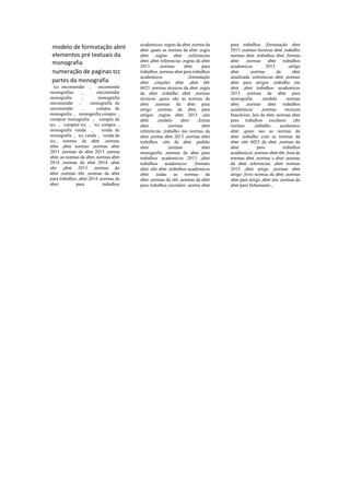 modelo de formatação abnt
elementos pré textuais da
monografia
numeração de paginas tcc
partes da monografia
tcc encomendar , encomenda
monografias , encomendar
monografia , monografia
encomendar , monografia de
encomendar , compra de
monografia , monografia compra ,
comprar monografia , compra de
tcc , comprar tcc , tcc compra ,
monografia venda , venda de
monografia , tcc venda , venda de
tcc., normas da abnt ,normas
abnt ,abnt normas ,normas abnt
2013 ,normas da abnt 2013 ,norma
abnt ,as normas da abnt ,normas abnt
2014 ,normas da abnt 2014 ,abnt
nbr ,abnt 2013 ,normas do
abnt ,normas nbr ,normas da abnt
para trabalhos ,abnt 2014 ,normas da
abnt para trabalhos
academicos ,regras da abnt ,norma da
abnt ,quais as normas da abnt ,regra
abnt ,regras abnt ,referencias
abnt ,abnt referencias ,regras da abnt
2013 ,normas abnt para
trabalhos ,normas abnt para trabalhos
academicos ,formatação
abnt ,citações abnt ,abnt nbr
6023 ,normas técnicas da abnt ,regra
da abnt ,trabalho abnt ,normas
técnicas ,quais são as normas da
abnt ,normas da abnt para
artigo ,normas da abnt para
artigos ,regras abnt 2013 ,site
abnt ,modelo abnt ,forma
abnt ,normas abnt
referencias ,trabalho nas normas da
abnt ,norma abnt 2013 ,normas abnt
trabalhos ,site da abnt ,padrão
abnt ,normas abnt
monografia ,normas da abnt para
trabalhos academicos 2013 ,abnt
trabalhos academicos ,formato
abnt ,nbr abnt ,trabalhos academicos
abnt ,todas as normas da
abnt ,normas da nbr ,normas da abnt
para trabalhos escolares ,norma abnt
para trabalhos ,formatação abnt
2013 ,normas técnicas abnt ,trabalho
normas abnt ,trabalhos abnt ,formas
abnt ,normas abnt trabalhos
academicos 2013 ,artigo
abnt ,normas da abnt
atualizada ,referências abnt ,normas
abnt para artigos ,trabalho em
abnt ,abnt trabalhos academicos
2013 ,normas da abnt para
monografia ,modelo normas
abnt ,normas abnt trabalhos
academicos ,normas técnicas
brasileiras ,leis da abnt ,normas abnt
para trabalhos escolares ,nbr
normas ,trabalho academico
abnt ,quais sao as normas da
abnt ,trabalho com as normas da
abnt ,nbr 6023 da abnt ,normas da
abnt para trabalhos
acadêmicos ,normas abnt nbr ,lista de
normas abnt ,normas a abnt ,normas
da abnt referencias ,abnt normas
2013 ,abnt artigo ,normas abnt
artigo ,livro normas da abnt ,normas
abnt para artigo ,abnt site ,normas da
abnt para fichamento ,
 