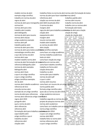 modelo normas da abnt
exemplo artigo cientifico
trabalho em normas da abnt
regras do abnt
normas da abnt para monografias
normas bnt
normas abnt para sites
trabalho abnt modelo
abnt bibliografia
normas da abnt para resumo
normas abnt citacao
artigo academico exemplo
normas abnt pdf
trabalho padrao abnt
normas da abnt para sites
normas da abnt para textos acadêmicos
metodologia cientifica abnt
o que são normas da abnt
normas abnt capa
modelo trabalho norma abnt
normas da abnt formatação de texto
referencia bibliografica abnt
normas da abnt exemplos
bibliografia abnt
normas abnt titulo
o que é um artigo científico
o que e artigo cientifico
artigos cientificos exemplos
nbr da abnt
normas abnt trabalho acadêmico
referencia de livro
consulta normas abnt
exemplo de um artigo cientifico
norma da abnt para referencias
normas abnt referencias artigo cientifico
regras abnt 2014
paragrafo abnt
qual a norma da abnt
abnt referencias
referencia abnt
formatação abnt para trabalhos academicos
capa trabalho abnt
artigo cientifico o que é
trabalhos da abnt
referencias abnt
citações abnt
trabalhos feitos na norma da abnt
normas da abnt para fazer trabalho
referências abnt
citação nas normas da abnt
abnt 6023 atualizada 2012
5 normas da abnt
margens abnt
regra da abnt para trabalhos academicos
citação abnt
espaçamento abnt
margem abnt
resumo normas abnt
modelo abnt trabalho
as normas da abnt 2014
abnt citação
texto cientifico exemplo
como fazer um artigo acadêmico
normas trabalhos academicos
texto em abnt
como fazer citação de artigo
trabalhos em normas abnt
como fazer trabalho cientifico
trabalho em forma abnt
citação direta abnt
trabalhos na abnt
norma abnt para trabalho
normas da abnt pdf
o que é a abnt
normas abnt resumos
como fazer um resumo de um artigo cientifico
norma padrão abnt
formato artigo cientifico abnt
quais são as normas da abnt 2014
artigo academico estrutura
et al abnt
trabalhos segundo as normas da abnt
projeto de pesquisa normas abnt
normas abnt academico
como fazer um trabalho com as normas da abnt
norma artigo cientifico
normas a abnt 2014
o que e um artigo cientifico
normas abnt 6022
trabalho feito na norma abnt
normas referencias abnt
o que é artigo científico
normas abnt formatação de textos
normas abnt2
trabalhos padrão abnt
normas abnt resumo
trabalho norma da abnt
trabalho com as normas abnt
formatação abnt texto
norma da abnt para citação
citação de artigo
citação de citação abnt
normas atuais da abnt ,normas da
abnt para artigos científicos
2013 ,nbr 6023 abnt ,trabalho normas
da abnt ,normas abnt citações ,abnt
regras ,abnt normas 2014 ,abnt
artigos ,normas abnt para projeto de
pesquisa ,normas abnt artigo
científico ,abnt nbr 6023 atualizada
2013 ,pesquisa abnt ,normas
brasileiras nbr ,abnt nbr 6023
atualizada 2012 ,trabalhos normas
abnt ,normas atualizadas da
abnt ,normas abnt atualizadas ,regra
abnt 2013 ,normas abnt para artigos
científicos 2013 ,normas da abnt para
citações ,normas da abnt nbr
6023 ,monografia normas
abnt ,normas do abnt 2014 ,citação
abnt 2013 ,abnt normas
trabalhos ,normas da abnt
nbr ,normas da abnt projeto de
pesquisa ,normas abnt
sumario ,trabalho nas normas
abnt ,normas abnt pesquisa ,quais sao
as normas abnt ,trabalho padrão
abnt ,formatacao abnt ,lista de
normas da abnt ,referencias de sites
abnt ,trabalho na abnt ,leis
abnt ,trabalhos nas normas da abnt
prontos ,trabalho na norma da
abnt ,trabalhos em abnt ,norma abnt
para trabalhos academicos ,regra de
abnt ,abnt para artigos ,normas da
abnt modelo ,normas abnt
referências ,normas da abnt
artigo ,citação normas abnt ,trabalho
segundo as normas da abnt ,site
nbr ,nomar da abnt ,projeto
abnt ,normas da abnt citação ,artigo
nas normas da abnt ,norma da abnt
para trabalhos ,normas abnt
online ,modelo normas da
abnt ,normas abnt modelo ,quais as
normas da abnt para trabalhos ,abnt
para trabalhos academicos ,normas
da abnt para monografias ,texto nas
normas da abnt ,padrão abnt para
trabalhos academicos ,sistema
abnt ,normas da abnt
exemplos ,manual normas
abnt ,formato abnt para
trabalhos ,normas abnt trabalho
acadêmico ,consulta normas
abnt ,normas abnt para citações ,texto
abnt ,regras da abnt para
artigos ,trabalhos acadêmicos
abnt ,consultar nbr ,normas da abnt
monografia ,normas da ant ,modelo
de artigo cientifico segundo a abnt
 