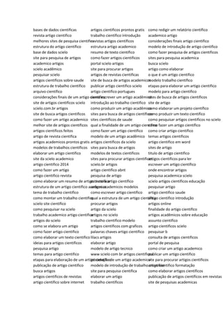 bases de dados cientificas
revista artigo cientifico
melhores sites de pesquisa cientifica
estrutura do artigo científico
base de dados scielo
site para pesquisa de artigos
academico artigos
scielo acadêmico
pesquisar scielo
artigos cientificos sobre saude
estrutura de trabalho cientifico
arquivo científico
considerações finais de um artigo cientifico
site de artigos cientificos scielo
scielo.com.br artigos
site de busca artigos cientificos
como fazer um artigo academico
melhor site de artigos cientificos
artigos cientificos feitos
artigo de revista cientifica
artigos academicos prontos gratis
modelos de trabalhos científicos
elaborar um artigo cientifico
site da scielo academico
artigo cientifico 2014
como fazer um artigo
artigo cientifico revista
como elaborar um resumo de artigo cientifico
estrutura de um artigo cientifico academico
tema de trabalho cientifico
como montar um trabalho cientifico
scielo site cientifico
como pesquisar na scielo
trabalho academico artigo cientifico
artigos do scielo
como se elabora um artigo
como fazer artigo cientifico
como elaborar um texto cientifico
ideias para artigos cientificos
pesquisa artigo
temas para artigo cientifico
etapas para elaboração de um artigo científico
publicação de artigo cientifico
busca artigos
artigos cientificos de revistas
artigo cientifico sobre internet
artigos cientificos prontos gratis
trabalho cientifico introdução
revistas artigos científicos
estrutura artigo academico
resumo de texto cientifico
como fazer artigos cientificos
portal scielo artigos
site para procurar artigos
artigos de revistas cientificas
site de busca de artigos academicos
publicar artigo cientifico scielo
artigo cientifico portugues
como escrever um artigo acadêmico
introdução ao trabalho cientifico
como produzir um artigo acadêmico
sites para busca de artigos científicos
sites cientificos de saude
qual a finalidade de um artigo cientifico
como fazer um artigo cientifico
modelo de um artigo acadêmico
artigos cientificos da scielo
sites para busca de artigos
modelos de textos cientificos
sites para procurar artigos cientificos
scielo.br artigos
artigo cientifico abnt
pesquisa de artigo
estrutura artigo científico
artigos academicos modelos
como escrever artigo científico
qual a estrutura de um artigo científico
procurar artigos
artigo da scielo
artigos no scielo
trabalho cientifico modelo
artigos cientificos com graficos
palavras chaves artigo cientifico
lilacs artigos
elaborar artigo
modelo de artigo tecnico
www scielo com br artigos cientificos
introdução de um artigo academico
modelo de introdução de trabalho cientifico
site para pesquisa cientifica
elaborar um artigo
trabalho cientificos
como redigir um relatório científico
academico artigo
considerações finais artigo cientifico
modelo de introdução de artigo cientifico
como fazer pesquisa de artigos cientificos
sites para pesquisa academica
busca scielo
artigo como elaborar
o que é um artigo cientifico
modelo trabalho científico
etapas para elaborar um artigo cientifico
modelo para artigo cientifico
sites de busca de artigos cientificos
site de artigo
como elaborar um projeto científico
como produzir um texto cientifico
como pesquisar artigos cientificos no scielo
como fazer um artigo científico
como criar artigo cientifico
temas artigos cientificos
artigo cientifico em word
sites de artigo
titulo de artigo cientifico
artigos cientificos para ler
escrever um artigo científico
onde encontrar artigos
pesquisa academica scielo
scielo artigos cientificos educação
pesquisar artigo
artigo cientifico saude
artigo cientifico introdução
artigos online
finalidade do artigo cientifico
artigos acadêmicos sobre educação
assunto cientifico
artigo cientificos scielo
pesquisar b
consulta de artigos cientificos
portal de pesquisa
como criar um artigo academico
publicar um artigo cientifico
site para procurar artigos cientificos
artigo cientifico formatação
como elaborar artigos científicos
publicação de artigos científicos em revistas
site de pesquisas academicas
 