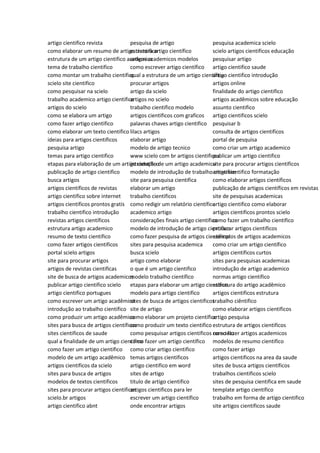 artigo cientifico revista
como elaborar um resumo de artigo cientifico
estrutura de um artigo cientifico academico
tema de trabalho cientifico
como montar um trabalho cientifico
scielo site cientifico
como pesquisar na scielo
trabalho academico artigo cientifico
artigos do scielo
como se elabora um artigo
como fazer artigo cientifico
como elaborar um texto cientifico
ideias para artigos cientificos
pesquisa artigo
temas para artigo cientifico
etapas para elaboração de um artigo científico
publicação de artigo cientifico
busca artigos
artigos cientificos de revistas
artigo cientifico sobre internet
artigos cientificos prontos gratis
trabalho cientifico introdução
revistas artigos científicos
estrutura artigo academico
resumo de texto cientifico
como fazer artigos cientificos
portal scielo artigos
site para procurar artigos
artigos de revistas cientificas
site de busca de artigos academicos
publicar artigo cientifico scielo
artigo cientifico portugues
como escrever um artigo acadêmico
introdução ao trabalho cientifico
como produzir um artigo acadêmico
sites para busca de artigos científicos
sites cientificos de saude
qual a finalidade de um artigo cientifico
como fazer um artigo cientifico
modelo de um artigo acadêmico
artigos cientificos da scielo
sites para busca de artigos
modelos de textos cientificos
sites para procurar artigos cientificos
scielo.br artigos
artigo cientifico abnt
pesquisa de artigo
estrutura artigo científico
artigos academicos modelos
como escrever artigo científico
qual a estrutura de um artigo científico
procurar artigos
artigo da scielo
artigos no scielo
trabalho cientifico modelo
artigos cientificos com graficos
palavras chaves artigo cientifico
lilacs artigos
elaborar artigo
modelo de artigo tecnico
www scielo com br artigos cientificos
introdução de um artigo academico
modelo de introdução de trabalho cientifico
site para pesquisa cientifica
elaborar um artigo
trabalho cientificos
como redigir um relatório científico
academico artigo
considerações finais artigo cientifico
modelo de introdução de artigo cientifico
como fazer pesquisa de artigos cientificos
sites para pesquisa academica
busca scielo
artigo como elaborar
o que é um artigo cientifico
modelo trabalho científico
etapas para elaborar um artigo cientifico
modelo para artigo cientifico
sites de busca de artigos cientificos
site de artigo
como elaborar um projeto científico
como produzir um texto cientifico
como pesquisar artigos cientificos no scielo
como fazer um artigo científico
como criar artigo cientifico
temas artigos cientificos
artigo cientifico em word
sites de artigo
titulo de artigo cientifico
artigos cientificos para ler
escrever um artigo científico
onde encontrar artigos
pesquisa academica scielo
scielo artigos cientificos educação
pesquisar artigo
artigo cientifico saude
artigo cientifico introdução
artigos online
finalidade do artigo cientifico
artigos acadêmicos sobre educação
assunto cientifico
artigo cientificos scielo
pesquisar b
consulta de artigos cientificos
portal de pesquisa
como criar um artigo academico
publicar um artigo cientifico
site para procurar artigos cientificos
artigo cientifico formatação
como elaborar artigos científicos
publicação de artigos científicos em revistas
site de pesquisas academicas
artigo cientifico como elaborar
artigos cientificos prontos scielo
como fazer um trabalho cientifico
procurar artigos cientificos
exemplos de artigos academicos
como criar um artigo científico
artigos cientificos curtos
sites para pesquisas academicas
introdução de artigo academico
normas artigo científico
estrutura do artigo acadêmico
artigos cientificos estrutura
trabalho ciêntifico
como elaborar artigos cientificos
artigo pesquisa
estrutura de artigos cientificos
como fazer artigos academicos
modelos de resumo cientifico
como fazer artigo
artigos cientificos na area da saude
sites de busca artigos cientificos
trabalhos cientificos scielo
sites de pesquisa cientifica em saude
template artigo cientifico
trabalho em forma de artigo cientifico
site artigos cientificos saude
 
