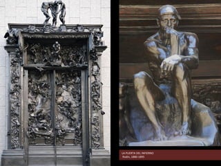LA PUERTA DEL INFIERNO
Rodin, 1880-1895
 