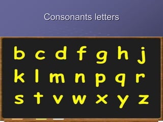 Consonants letters