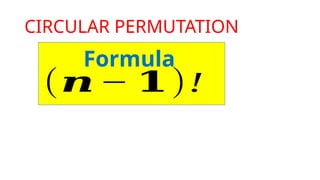 Comprehensive Guide to Circular Permutations and Seating Arrangement | PPTX