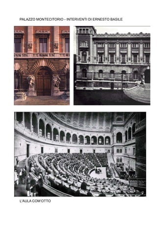 PALAZZO MONTECITORIO - INTERVENTI DI ERNESTO BASILE

INTERVENTI DI ERNESTO BASILE




  L'AULA COM’OTTO
 