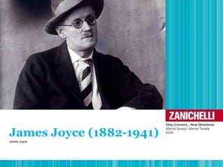 “Poetry, even 
when apparently 
most fantastic, is 
always a revolt 
against artifice, a 
revolt, in a sense, 
against actuality” 
James Joyce (1882-1941) 
James Joyce. 
 