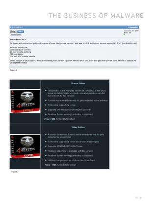 THE BUSINESS OF MALWA R E




Figure 6




 Figure 7




                                  PAGE 11
 