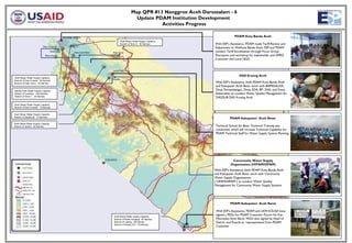 Map QPR #13 Nanggroe Aceh Darussalam - 6
                                                                                        Update PDAM Institution Development
                                                                                                 Activities Progress

                                                                                                                                   PDAM Kota Banda Aceh
                                                                            Aceh Besar Water Supply Capacity
                                                                            Branch of Siron 2: 60 liter/sec          With ESP’s Assistance, PDAM made Tariff Review and
                            Desa Lampuuk
                                                                                                                     Adjustment to Walikota Banda Aceh. ESP and PDAM
                                   Desa Nusa   Desa Jruek Balee   Desa Saree                                         conduct Tariff Socialization through Focus Group
                              Desa Lhoong                                                                            Discussion and workshop for stakeholder and DPRD
                                                                                                                     Customer and Local NGO




                                                                                                                                      DAS Krueng Aceh
Aceh Besar Water Supply Capacity
                                                                  Forsaka
Branch of Darul Imarah: 60 liter/sec
Branch of Glee Taron : 30 liter/sec                                                                                  With ESP’s Assistance, both PDAM Kota Banda Aceh
                                                                                                                     and Kabupaten Aceh Besar work with BAPEDALDA,
Banda Aceh Water Supply Capacity                                                                                     Dinas Pertambangan, Dinas SDA, BP- DAS, and Dinas
Branch of Lambaro: 435 liter/sec                                                                                     Kebersihan to conduct Water Quality Management for
Branch of Siron 1 : 20 liter/sec                                                                                     DAS/SUB DAS Krueng Aceh

Aceh Besar Water Supply Capacity
Branch of Darul Imarah: 10 liter/sec


Aceh Besar Water Supply Capacity
Branch of Seulimum: 10 liter/sec
                                                                                                                               PDAM Kabupaten Aceh Besar
Aceh Besar Water Supply Capacity
Branch of Jantho: 40 liter/sec                                                                                       Technical School for Basic Technical Training was
                                                                                                                     conducted, which will increase Technical Capability for
                                                                                                                     PDAM Technical Staff for Water Supply System Planning.




                                                                                                                                 Community Water Supply
                                                                                                                                Organization (HIPAM/OPAM)
                                                                                                                     With ESP’s Assistance, both PDAM Kota Banda Aceh
                                                                                                                     and Kabupaten Aceh Besar work with Community
                                                                                                                     Water Supply Organizations
                                                                                                                     ( OPAM/HIPAM ) to conduct Water Quality
                                                                                                                     Management for Community Water Supply Systems




                                                                                                                               PDAM Kabupaten Aceh Barat

                                                                                                                      With ESP’s Assistance, PDAM and LKM KOLISA have
                                                                   Aceh Barat Water Supply Capacity
                                                                                                                      signed a MOU for PDAM Customer Forum for Kec.
                                                                   Branch of Ranto Panjang: 40 liter/sec              Meureubo Aceh Barat. MOU also signed by Head of
                                                                   Branch of Lapang : 80 liter/sec                    Distric, and Keucik as representative from PDAM
                                                                   Branch of Kaway XVI : 10 liter/sec
                                                                                                                      Customer
 