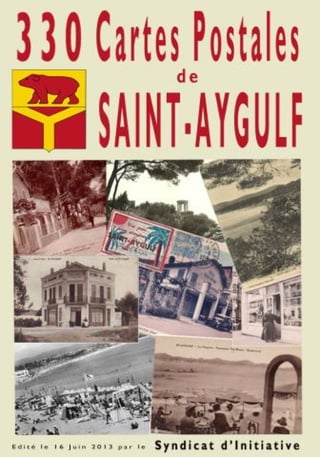 330 cartes postales de saint aygulf 