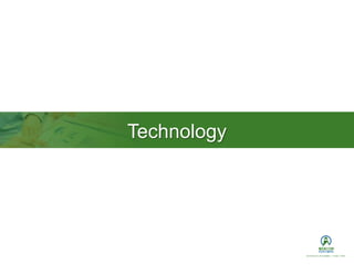 Technology
 