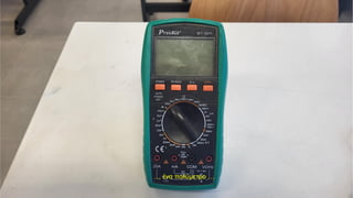 … ένα πολύμετρο …
 